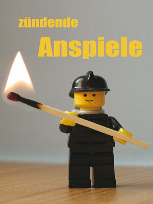 cover image of Zündende Anspiele